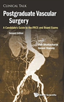 Bertrand.pt - Postgraduate Vascular Surgery: A Candidate'S Guide To The Frcs And Board Exams