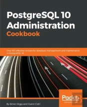 Postgresql 10 Administration Cookbook