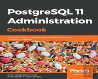 Postgresql 11 Administration Cookbook
