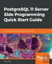 Postgresql 11 Server Side Programming Quick Start Guide