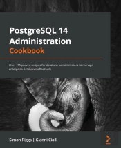 Postgresql 14 Administration Cookbook - Third Edition