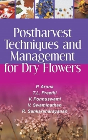 Postharvest Techniques And Management For Dry Flowers