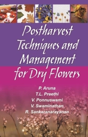 Postharvest Techniques And Management For Dry Flowers