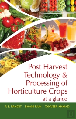Bertrand.pt - Postharvest Technology And Processing Of Horticultural Crops