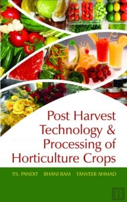 Bertrand.pt - Postharvest Technology And Processing Of Horticultural Crops
