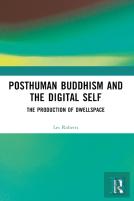 Posthuman Buddhism And The Digital Self