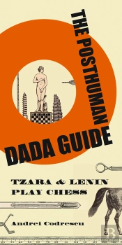 Posthuman Dada Guide