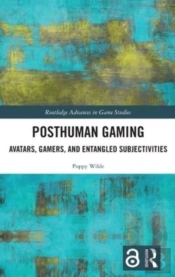 Posthuman Gaming