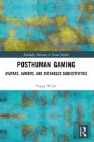 Posthuman Gaming