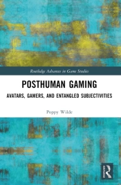 Posthuman Gaming