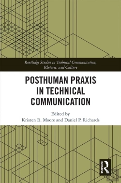 Bertrand.pt - Posthuman Praxis In Technical Communication