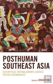 Posthuman Southeast Asia