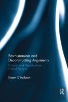 Posthumanism And Deconstructing Arguments