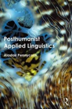 Bertrand.pt - Posthumanist Applied Linguistics
