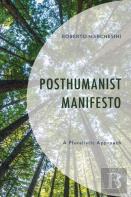 Posthumanist Manifesto
