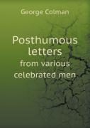 Posthumous Letters From Various Celebrated Men