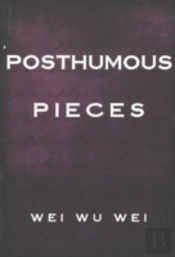 Posthumous Pieces