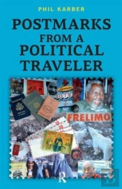 Postmarks From A Political Traveler