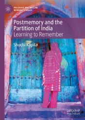 Postmemory And The Partition Of India