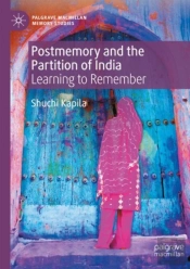 Postmemory And The Partition Of India