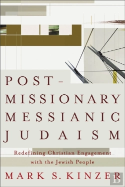 Bertrand.pt - Postmissionary Messianic Judaism Â€“ Redefining Christian Engagement With The Jewish People