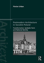 Postmodern Architecture In Socialist Poland
