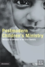Postmodern Children'S Ministry