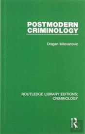 Postmodern Criminology