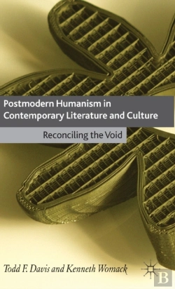 Bertrand.pt - Postmodern Humanism In Contemporary Literature And Culture