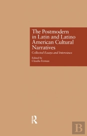 Postmodern In Latin And Latino American Cultural Narratives