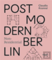 Postmodern Non-Residential Berlin