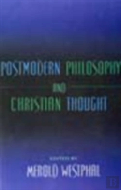 Bertrand.pt - Postmodern Philosophy And Christian Thought