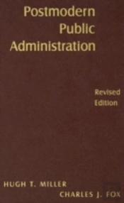 Postmodern Public Administration