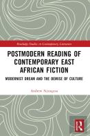 Postmodern Reading Of Contemporary East African Fiction