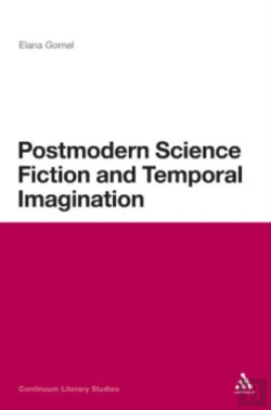 Bertrand.pt - Postmodern Science Fiction And Temporal Imagination