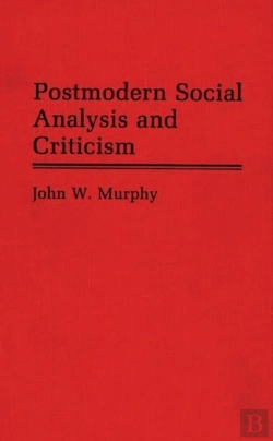 Bertrand.pt - Postmodern Social Analysis And Criticism