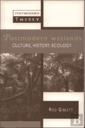 Postmodern Wetlands