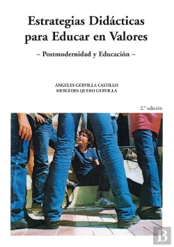 Bertrand.pt - Postmodernidad Y Educación Ii. Estrategias Didácticas Para Educar En Valores