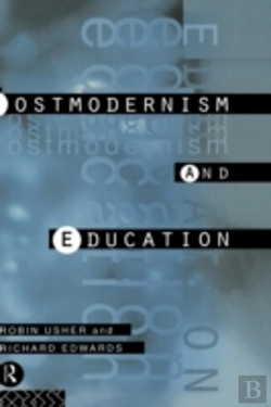 Bertrand.pt - Postmodernism And Education