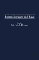 Postmodernism And Race