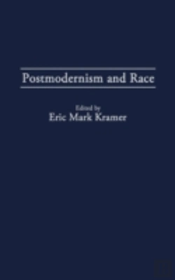 Bertrand.pt - Postmodernism And Race
