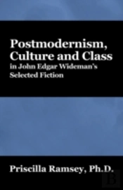 Postmodernism, Culture And Class In John