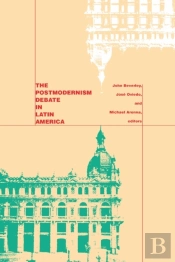 Postmodernism Debate In Latin America