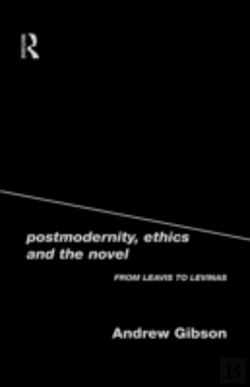 Bertrand.pt - Postmodernity, Ethics And The Novel
