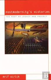 Postmodernity'S Histories