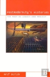 Postmodernity'S Histories