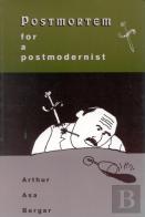 Postmortem For A Postmodernist
