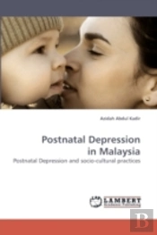 Postnatal Depression In Malaysia