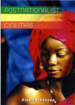 Bertrand.pt - Postnationalist African Cinemas