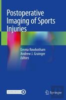 Postoperative Imaging Of Sports Injuries